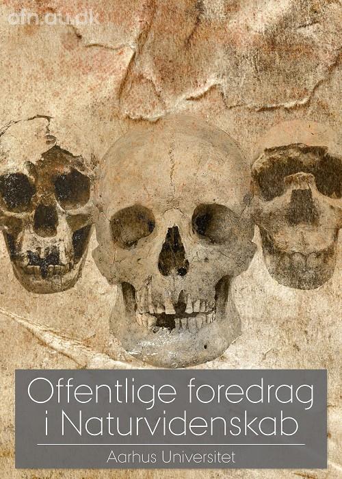 Foredrag: DNA og fossiler udvider vores stamtræ