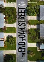 The End of Oak Street